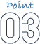 Point 03